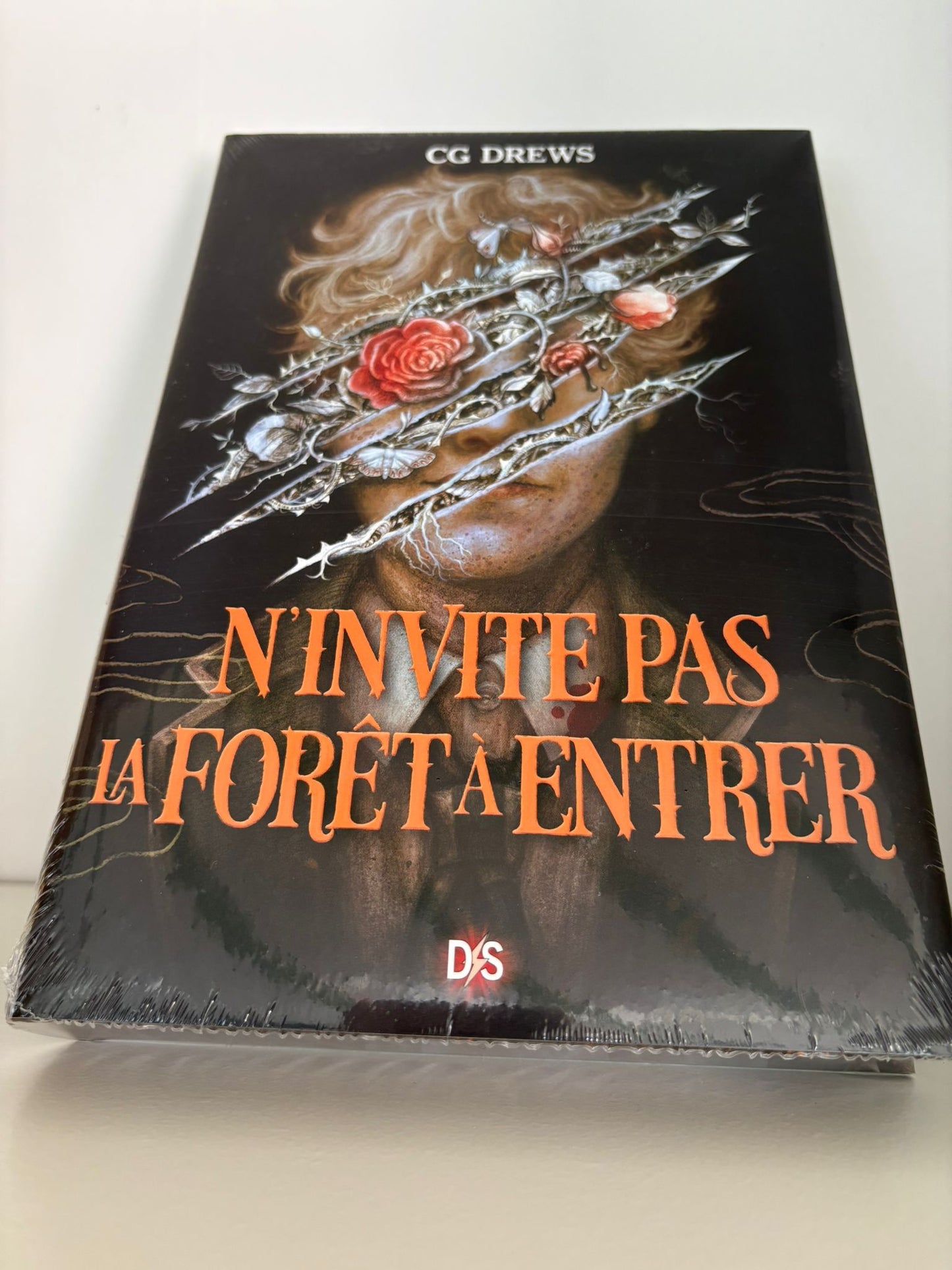 N'invite pas la forêt à entrer - CG Drews (Relié)