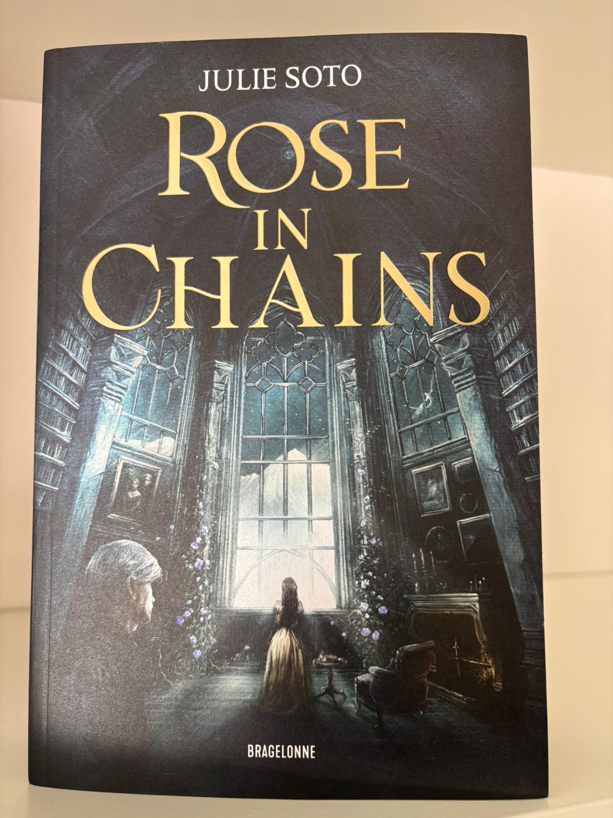 Rose in chains - Julie Soto (Broché)