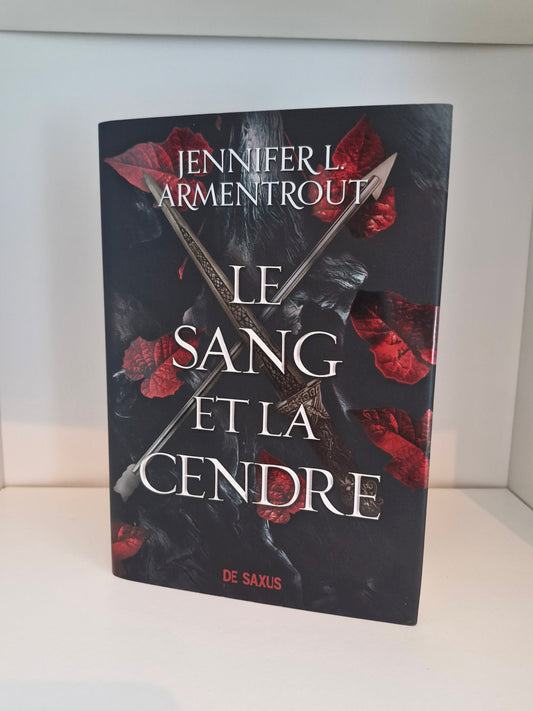 Le Sang et la Cendre (1) - Jennifer L. Armentrout (Relié)