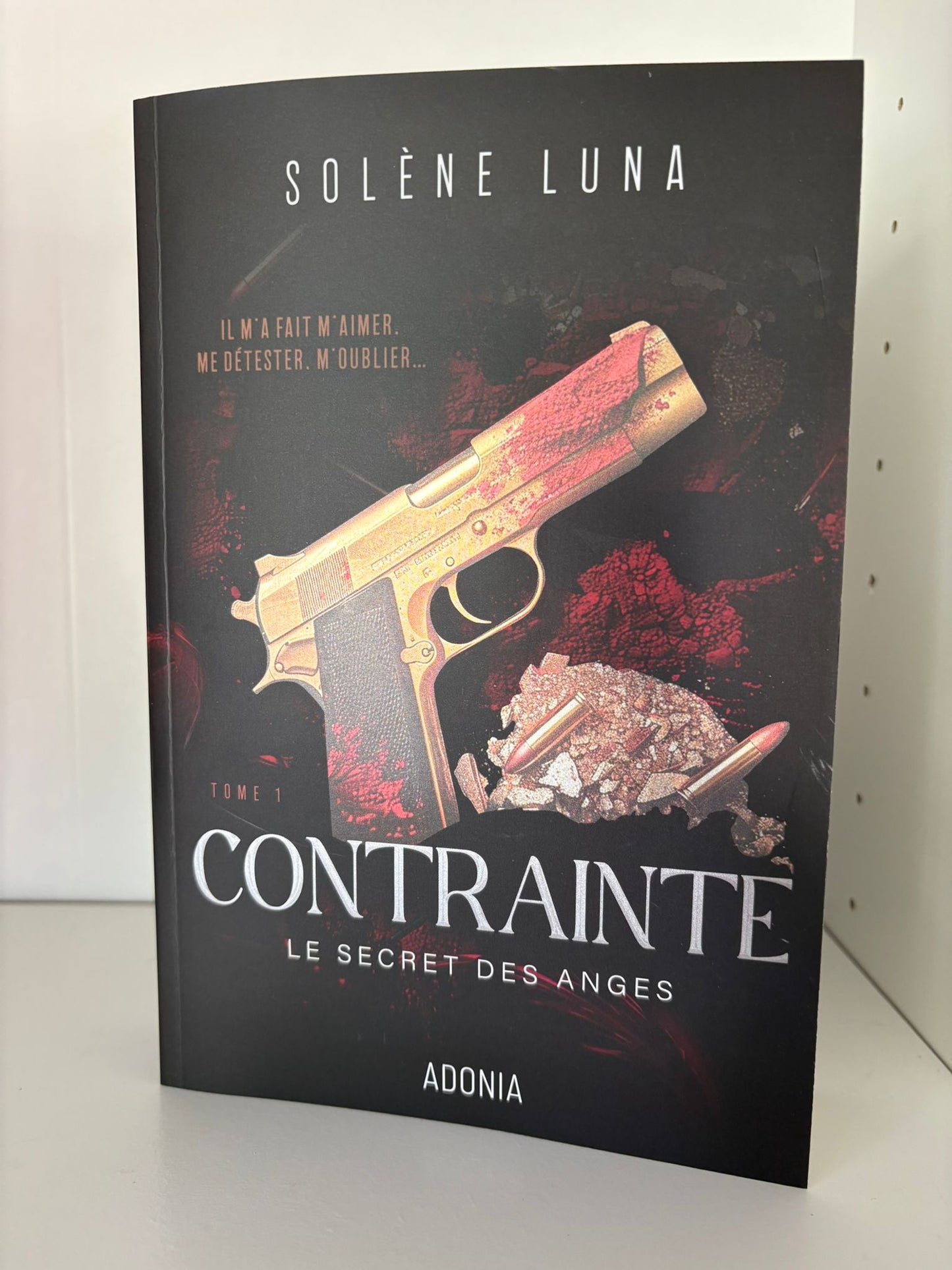 Contrainte (1) - Solène Luna (Broché)