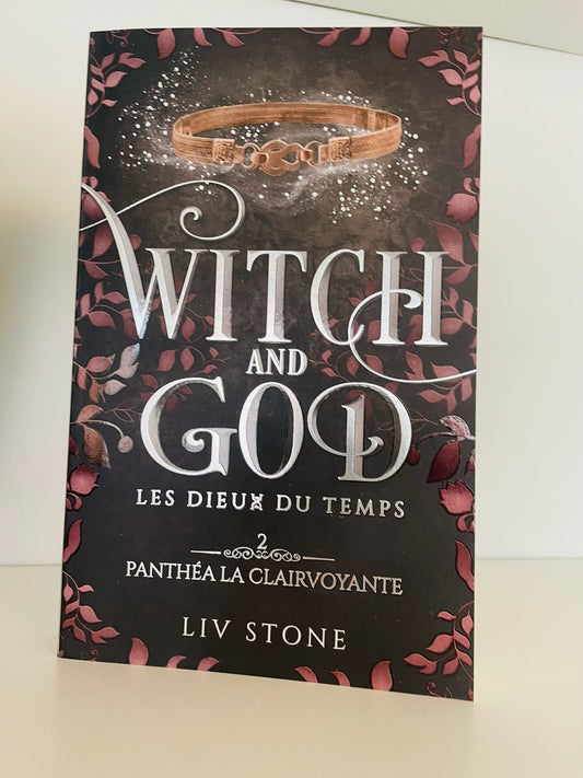 Witch and God, Les Dieux du temps (5) - Liv Stone (Broché)