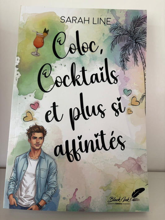 Coloc, Cocktail et plus si affinité - Sarah Line (Broché)