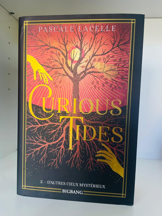 Curious Tides (2) - Pascale Lacelle (Relié)