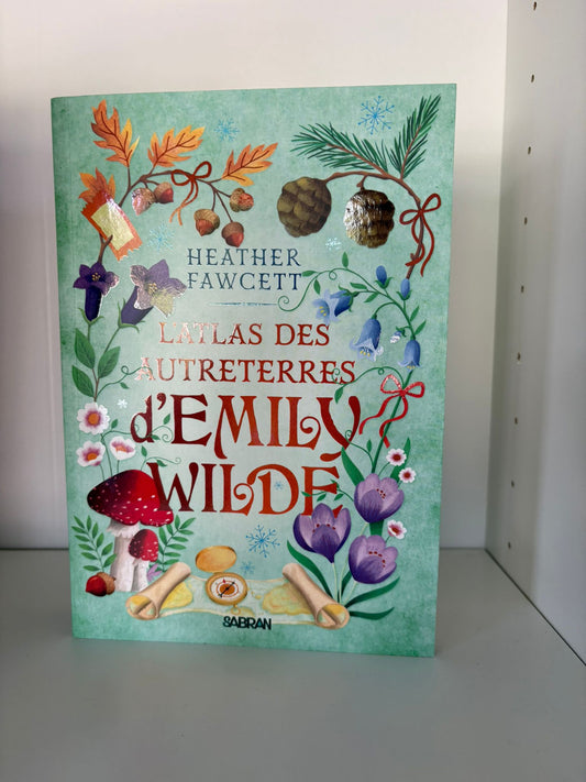 L'Atlas des Autreterres d'Emily Wilde (2) - Heather Fawcett (Broché)