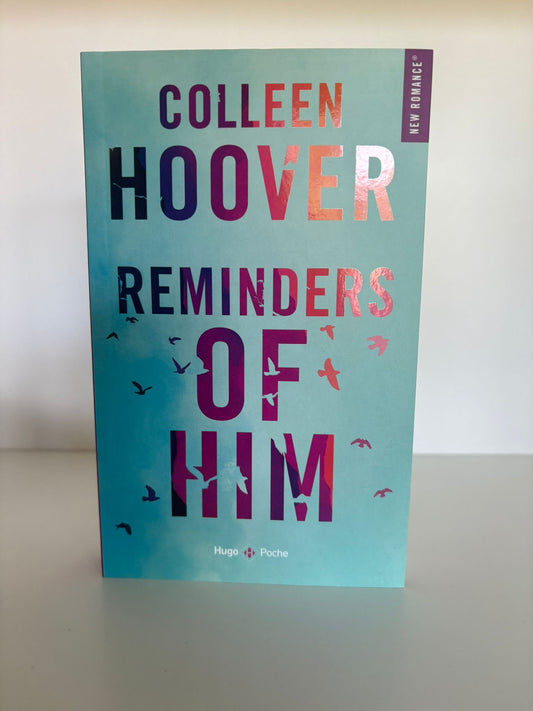 Reminders of him - Colleen Hoover (Poche)