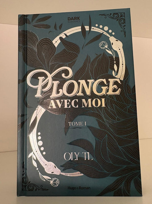 Plonge avec moi (1) - Oly TL (Relié)