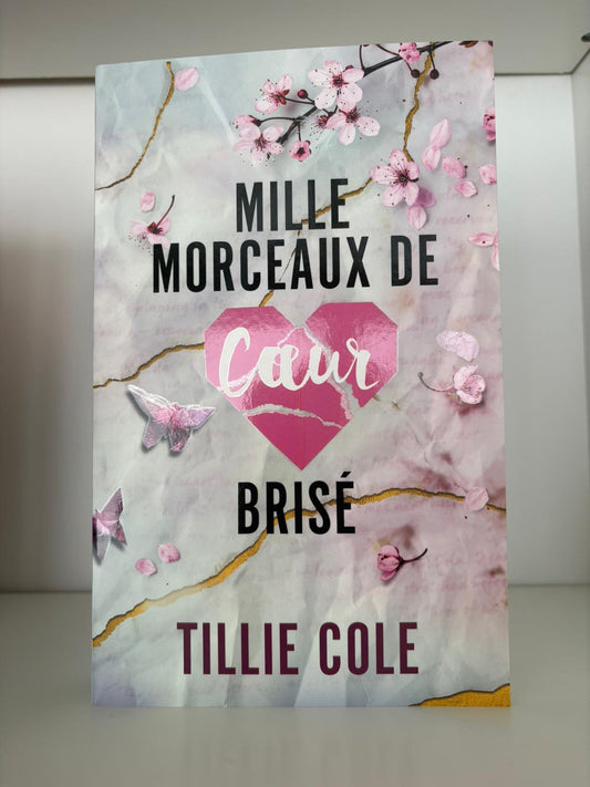 Mille morceaux de coeur brisé (2) - Tillie Cole (Broché)