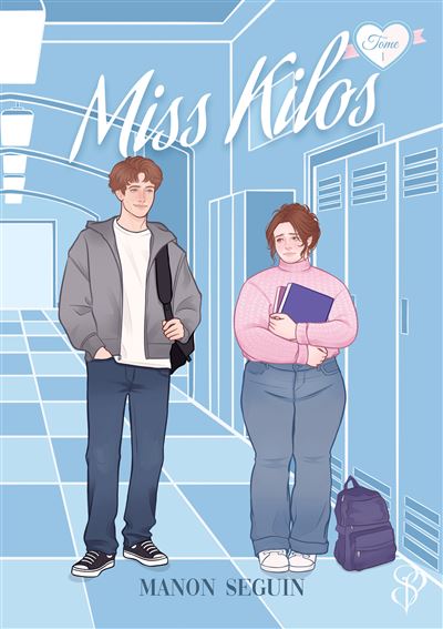Miss Kilos - Manon Seguin (Broché)