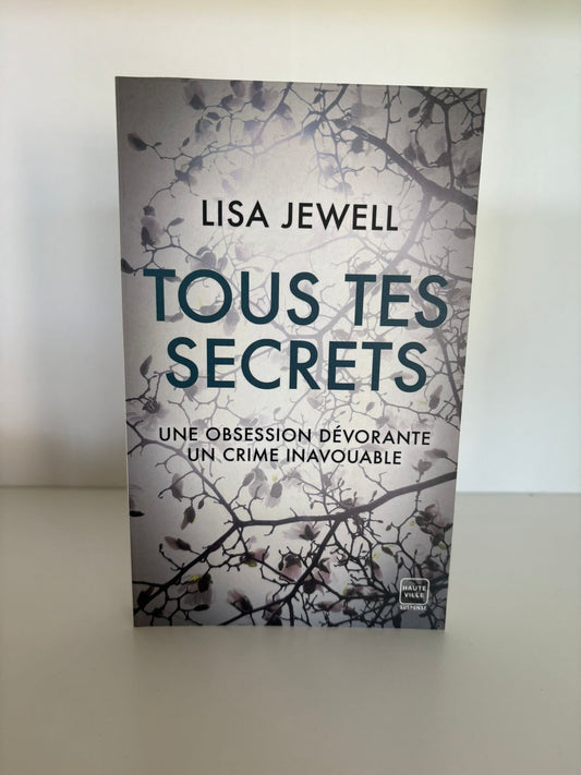 Tous tes secrets - Lisa Jewel (Poche)