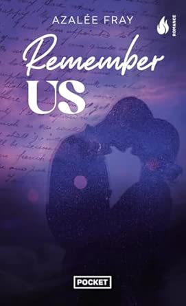 Remember Us - Azalée Fray (Poche)
