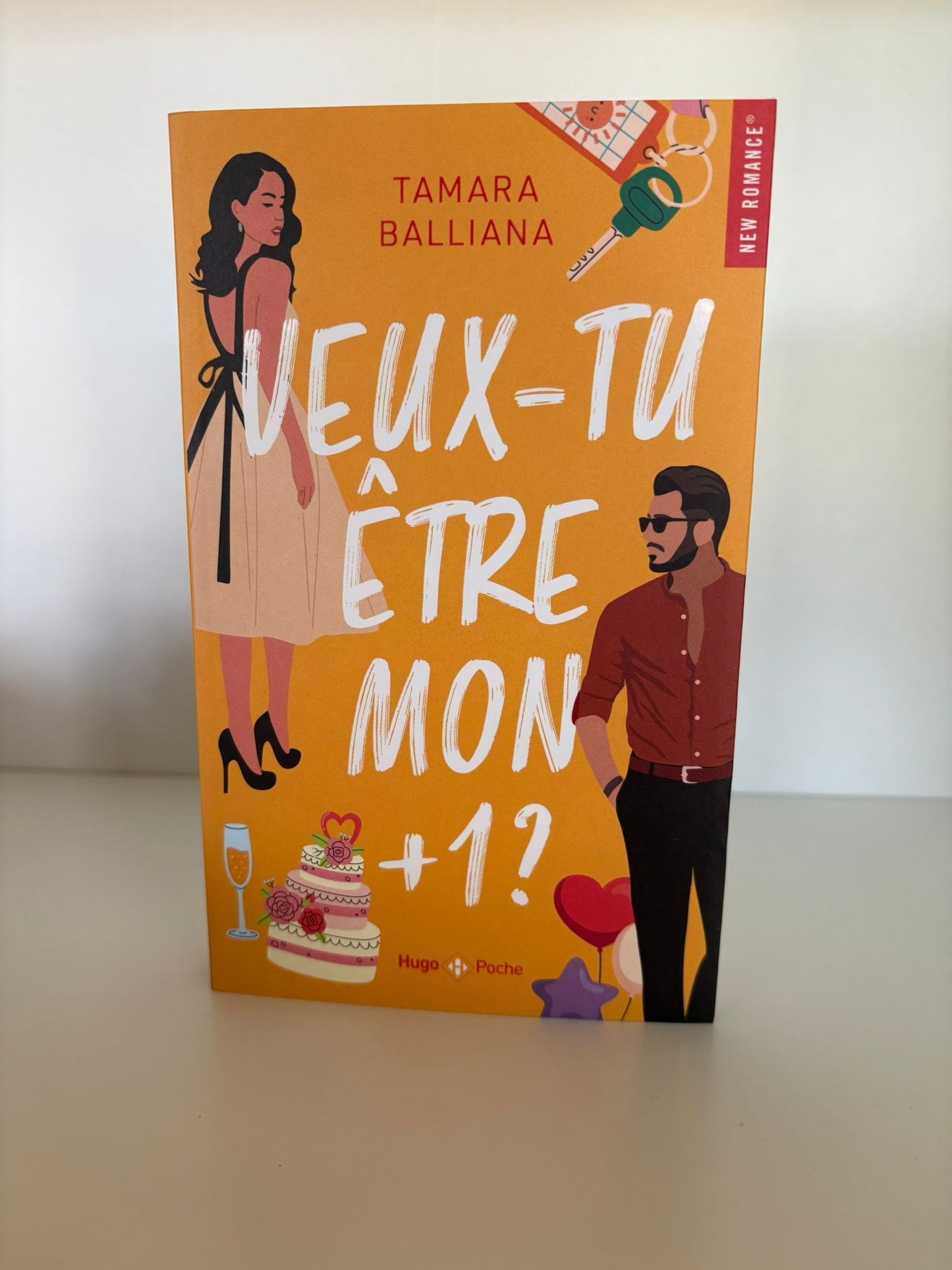 Veux-tu être mon +1? - Tamara Belliana (Poche)