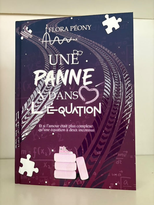 Une panne dans l'équation (Relié) - Flora Peony