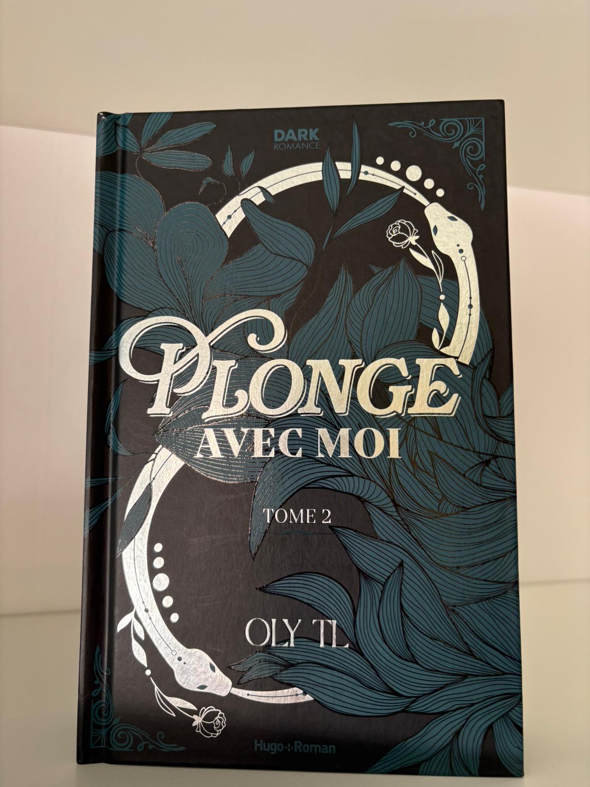 Plonge avec moi (2) - Oly TL (Relié)