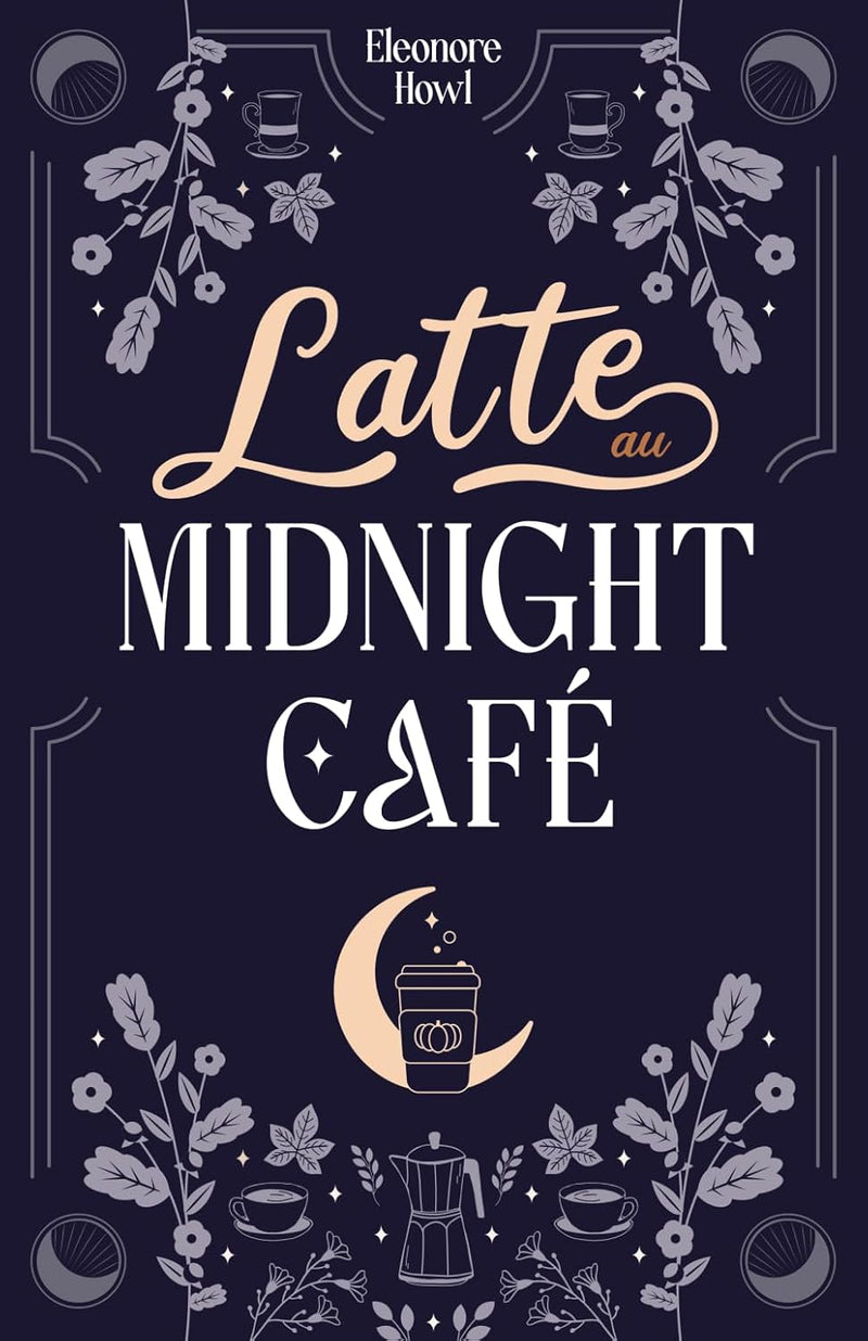 PRECOMMANDE Latte Midnight Café - Eleonore Howl (Broché)-zoom-