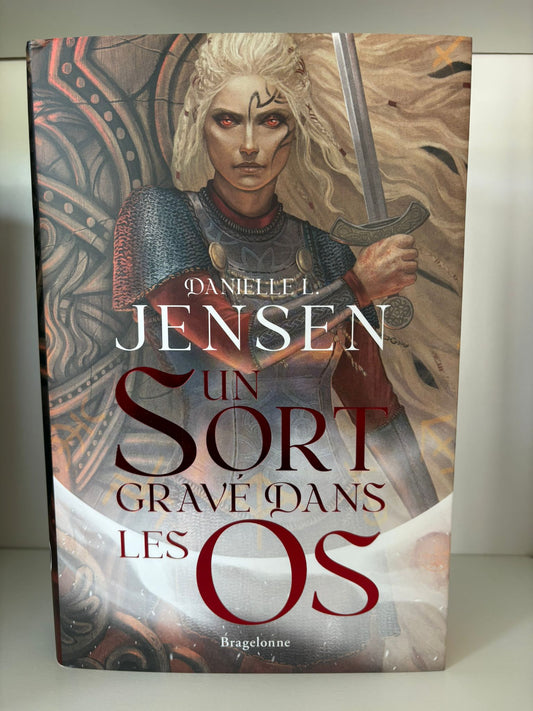 Un sort gravé dans les os (2) - Danielle L. Jensen (Relié)