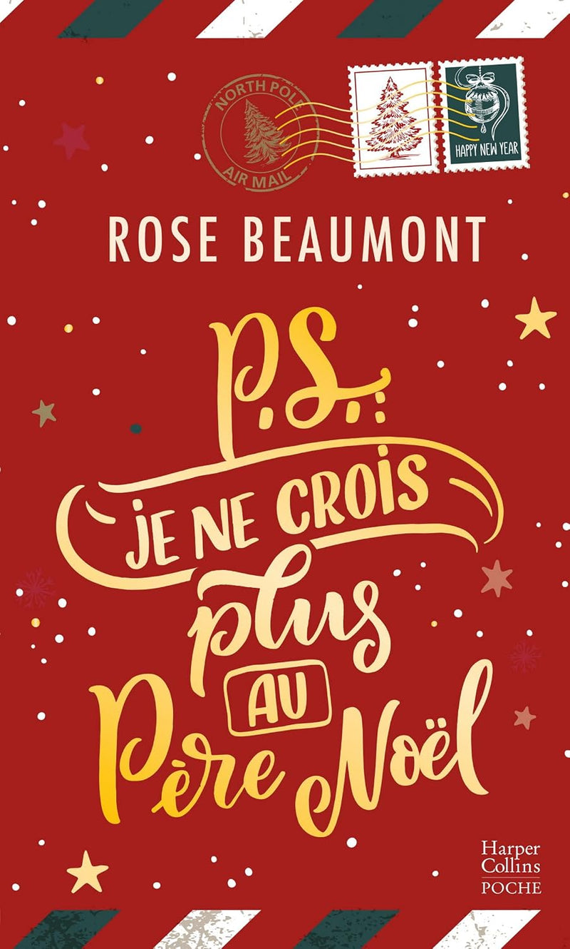 PS:Je ne crois plus au père noël - Rose Beaumont (Poche)-zoom-