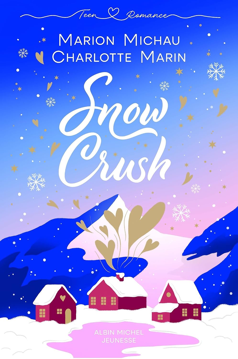 Snow Crush - Marion Michau/Charlotte Marin (Broché Jaspé)-1