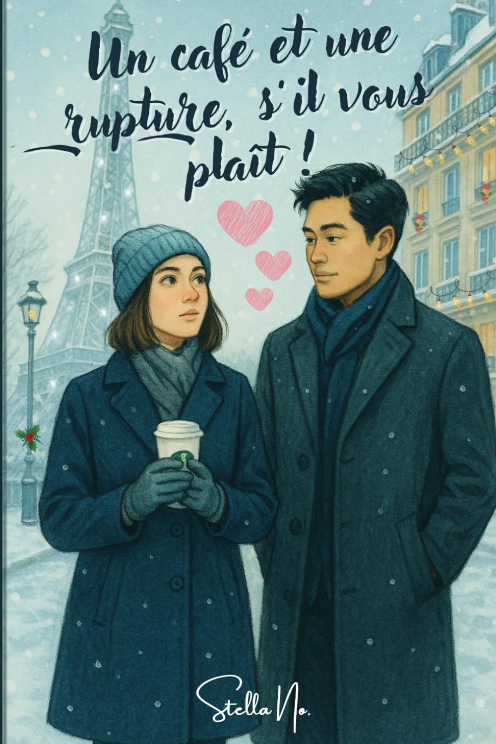Un café et une rupture, s'il vous plaït! - Stella No