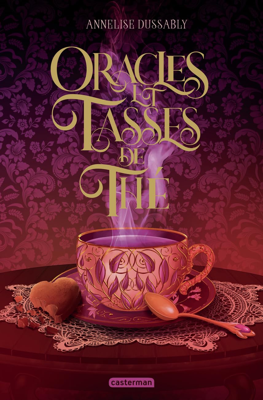 Oracles et tasses de thé - Annelise Dussably (Broché)