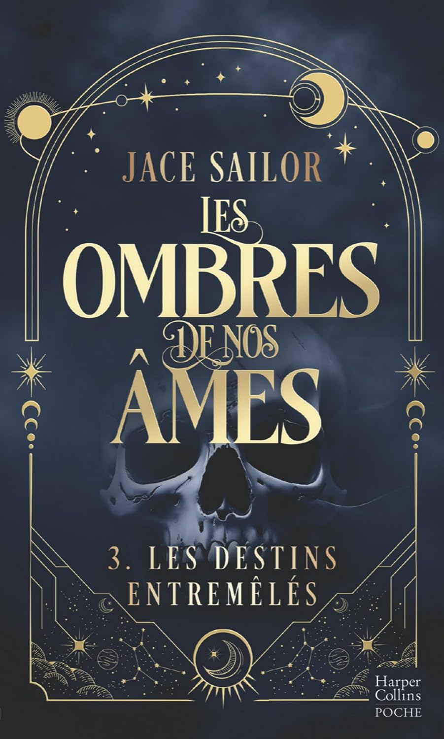 Les ombres de nos âmes (3) - Jace Sailor (Poche)