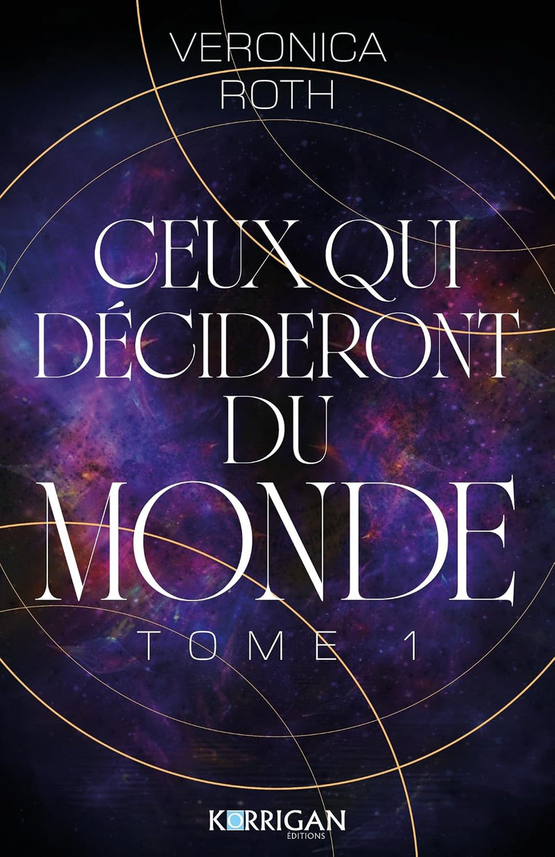 Ceux qui décideront du monde - Veronica Roth (Relié)-zoom-
