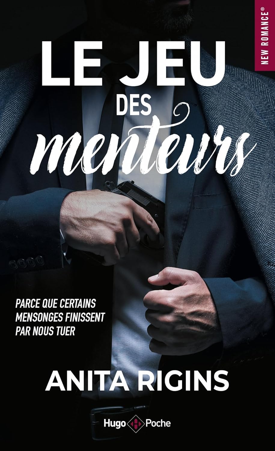 Le jeu des menteurs - Anita Rigins (Poche)