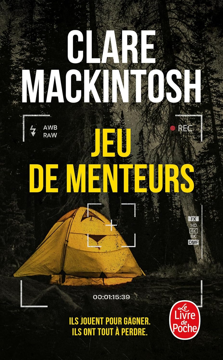Jeu de menteurs - Clare Mackintosh (Poche)