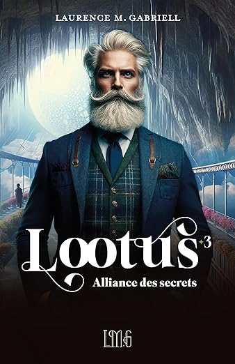 Lootus (3) - Laurence M. Gabriell (Broché)