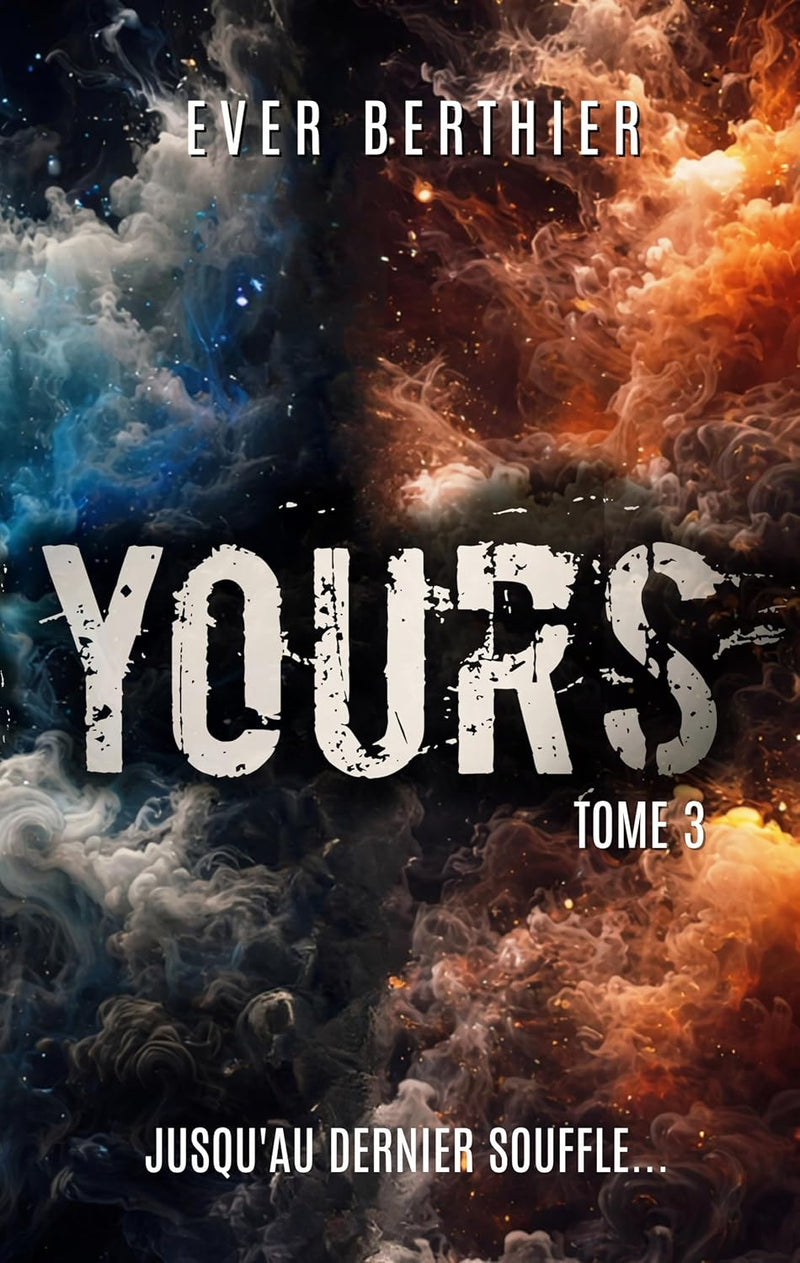 Yours (3) - Ever Berthier (Broché-zoom-
