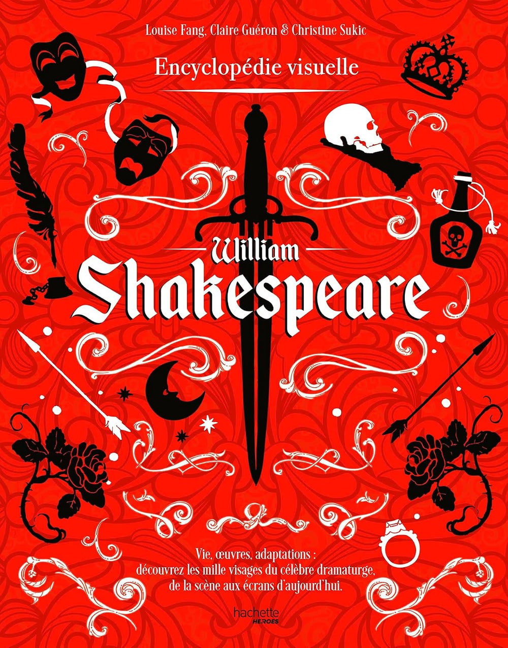 William Shakespeare - Encyclopédie Visuelle