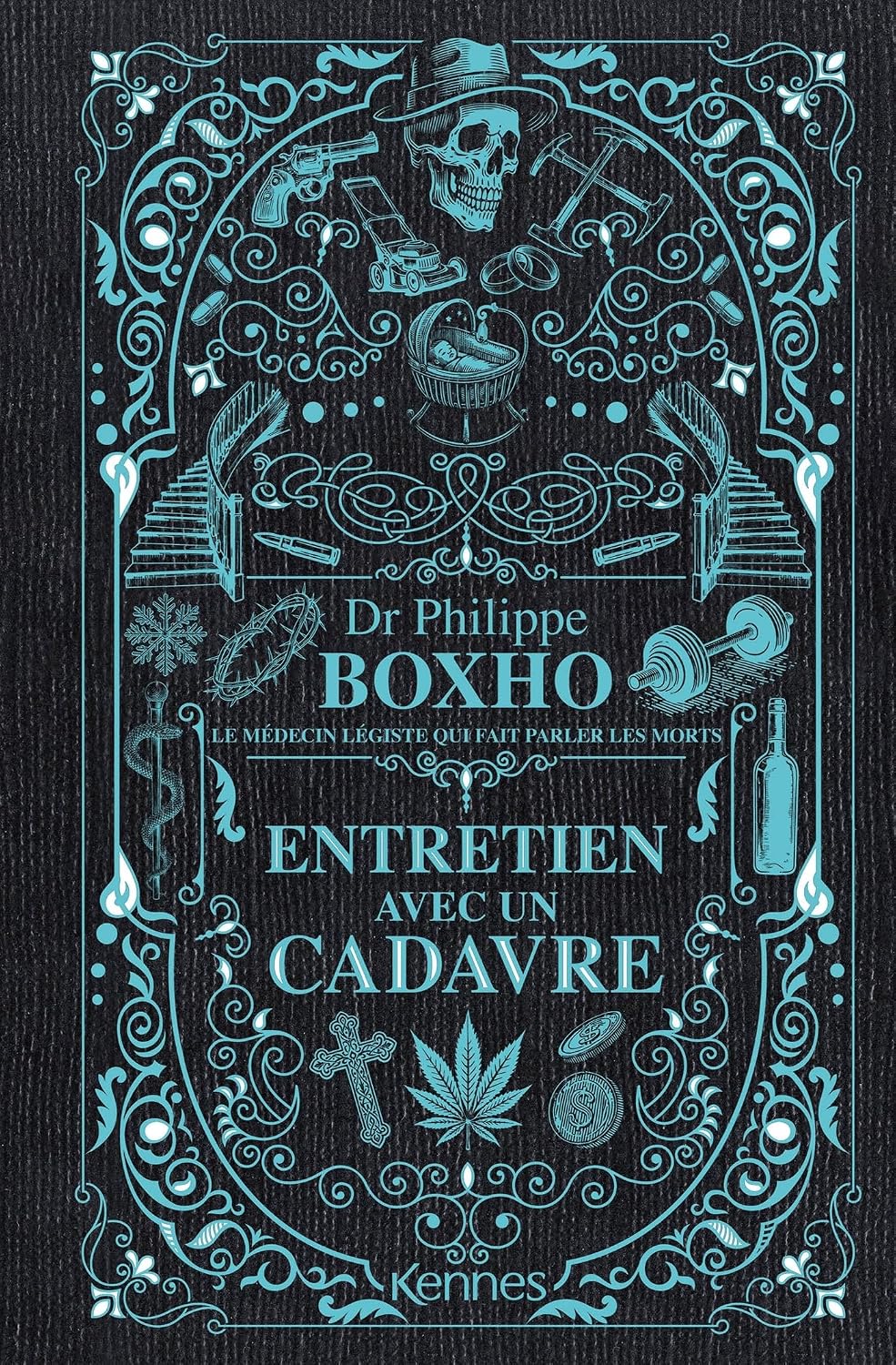Entretien avec un cadavre - Dr. Philippe Boxho (Relié)