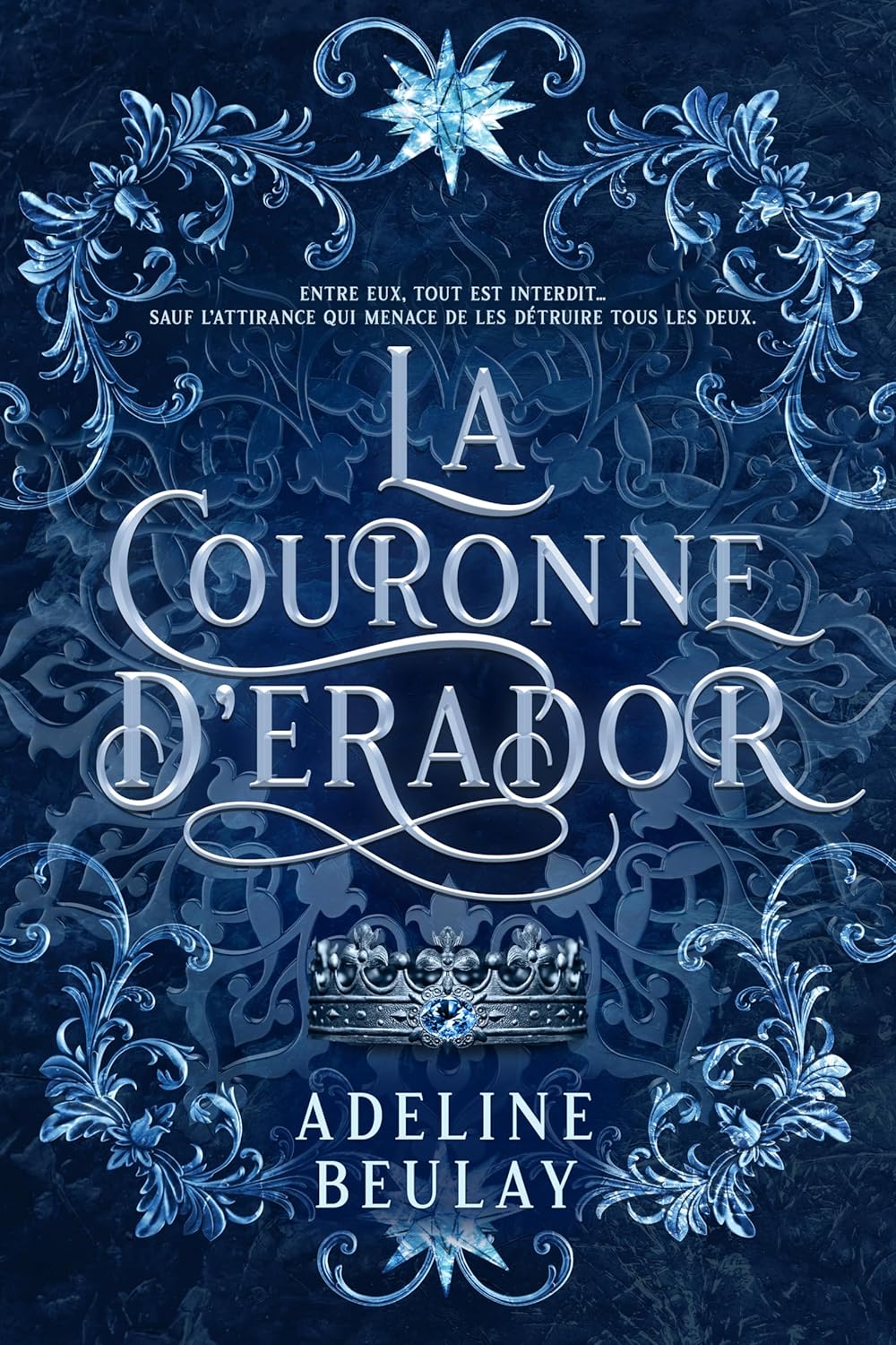 La couronne d'Erador - Adeline Beulay (Broché)-zoom-1