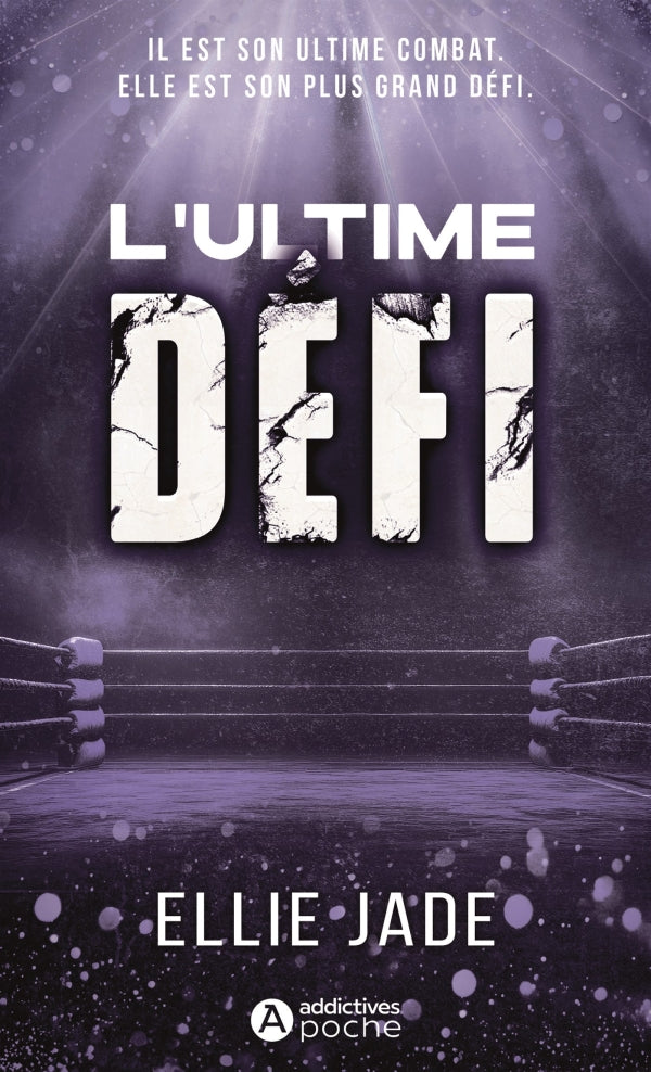 L'Ultime défi - Ellie Jade (Poche)