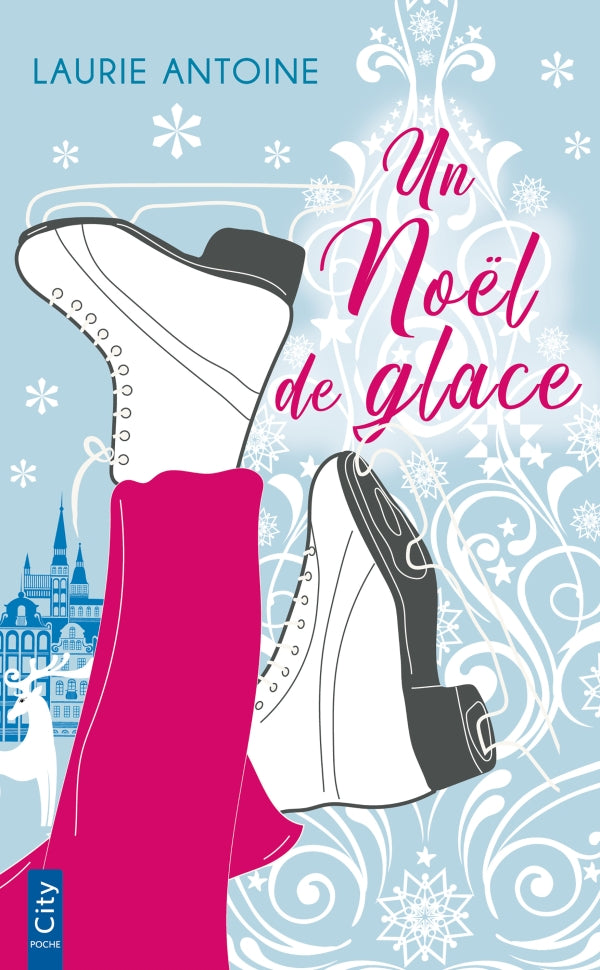 Un Noël de glace - Laurie Antoine (Poche)
