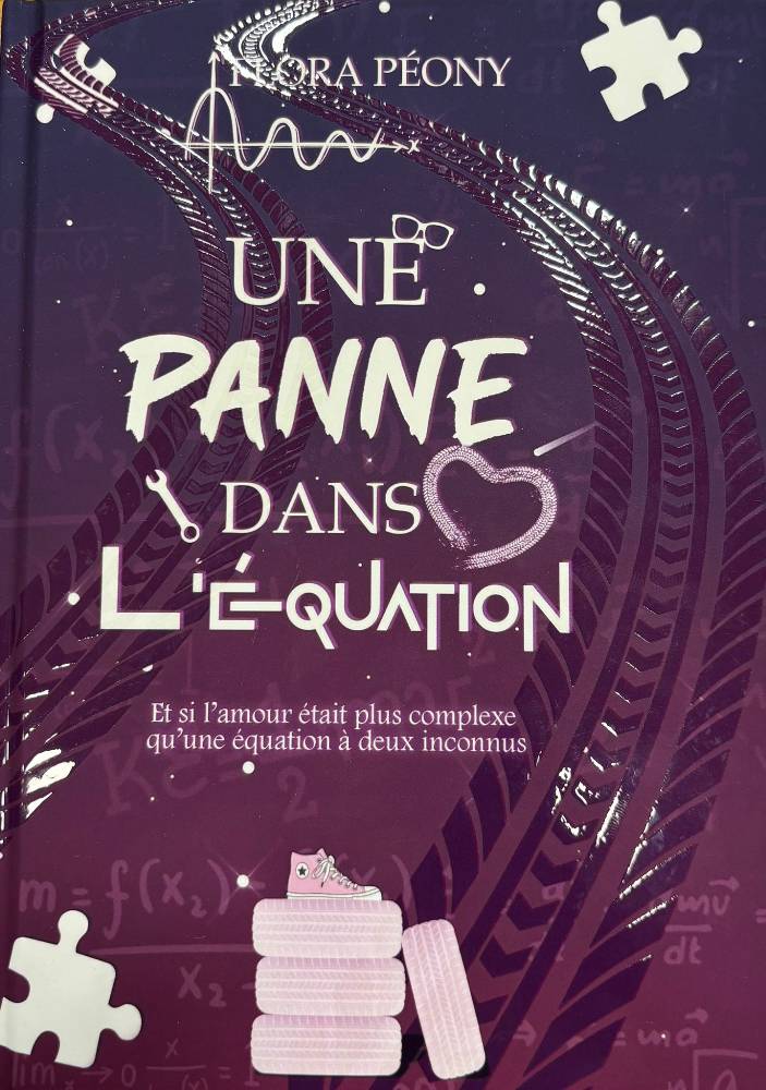 Une panne dans l'équation - Flora Peony (Relié)