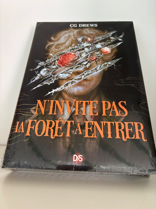 N'invite pas la forêt à entrer - CG Drews (Relié)