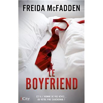 Le boyfriend - Freida McFadden (Broché)
