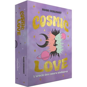 Cosmic Love L'Oracle des coeurs stellaires - Moon Ceremony
