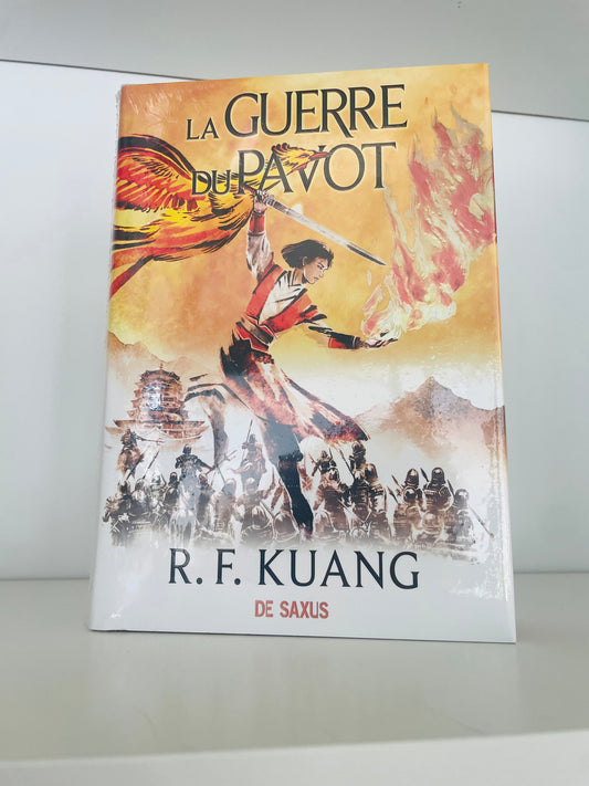La Guerre du Pavot - R.F. Kuang (Relié)