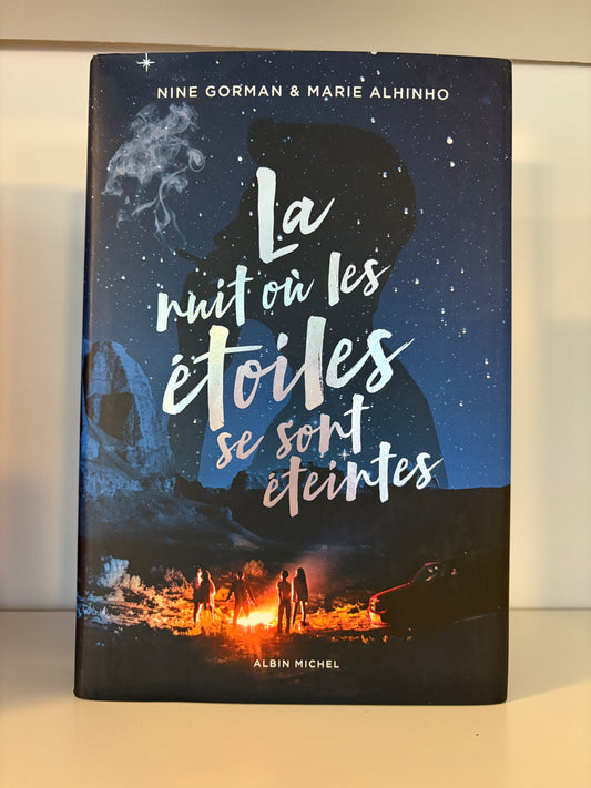 La nuit où les étoiles se sont éteintes (1) - Nine Gorman et Marie Alninho (Relié)