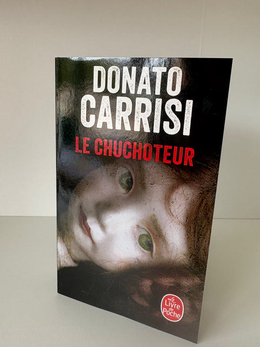 Le Chuchoteur (1) - Donato Carrisi (Poche)