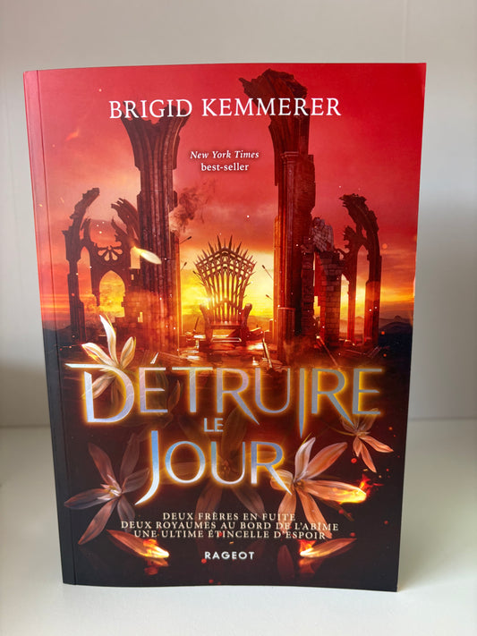 Détruire le jour (3) - Brigid Kemmerer (Broché)