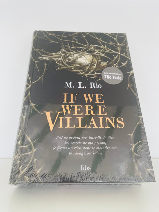 If we were villains - M.L. Rio (Relié)