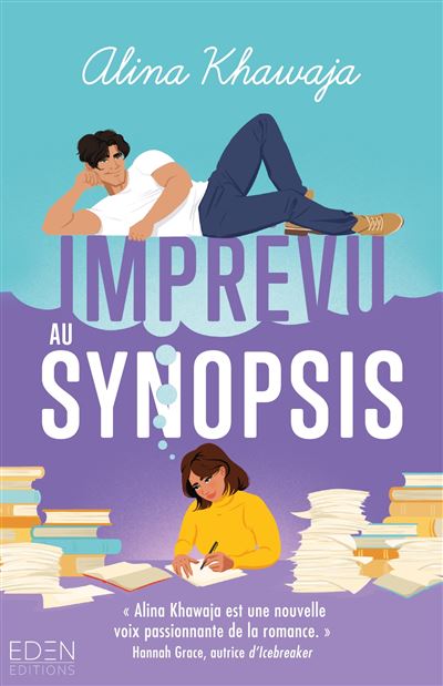 Imprévu au synopsis - Alina Khwaja (Broché)