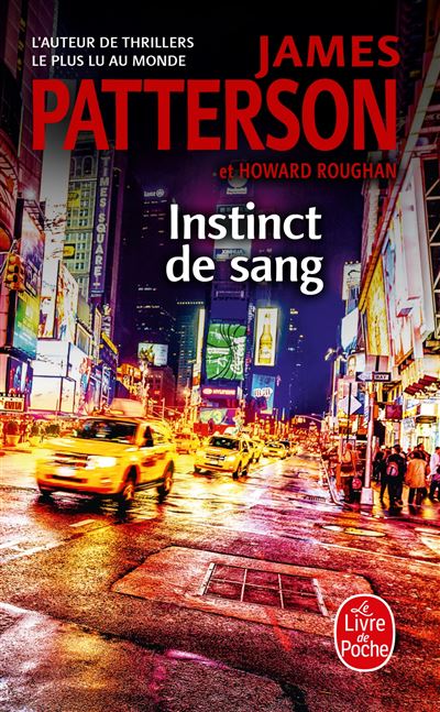 Instinct de Sang - James Patterson (Poche)
