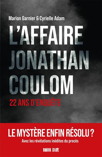 L'affaire Jonathan Coulon - Marion Garnier, Cyrielle Adam (Broché)-1