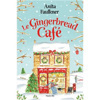 Le gingerbread café - Anita Faulkner (Broché)-zoom-