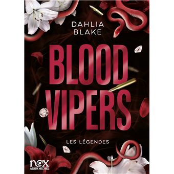 Blood vipers (2) - Dahlia Vipers (Broché)