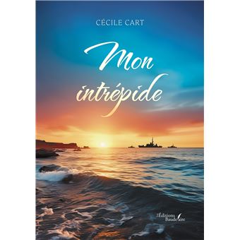 Mon intrépide - Cecile Cart (Broché)