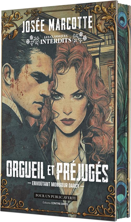 Orgueil et préjugés - Josée Marcotte (Relié)